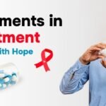 Advancements in HIV Treatment: A Future Filled with Hope - TAAL+ Healthcare